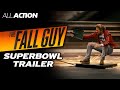 The Fall Guy (2024) New Official Trailer | All Action