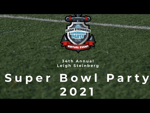 Leigh Steinberg 34th Annual Super Bowl Party Online, Tuesday, Feb 2nd, 2021