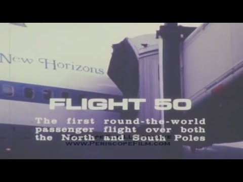 Video PAN AM AIRLINES FLIGHT 50 OVER NORTH AND SOUTH POLES 1977   3454