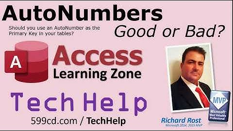 AutoNumbers in Microsoft Access: Good or Bad? Should you use an AutoNumber for your Primary Key?