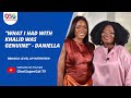 BBNAIJA 2022: DANIELLA "WHAT I HAD WITH KHALID WAS GENUINE" | BBNAIJA LEVEL UP TOP 6 INTERVIEW