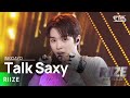 RIIZE 라이즈 Talk Saxy 인기가요 Inkigayo 20231105 RIIZE 라이즈 Talk Saxy 인기가요 Inkigayo 20231105