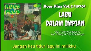 Koes Plus  Lagu Dalam Impian 