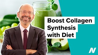 How to Boost Collagen Synthesis with Diet