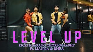 Level Up | Ciara | Ricki \& Sarang Choreography | Ft. Lianna \& Rhea