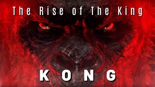 “The Rise of The King” Kong #Shorts