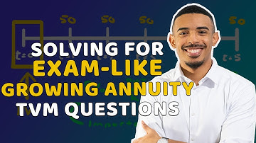 How to solve hard growing annuity exam questions