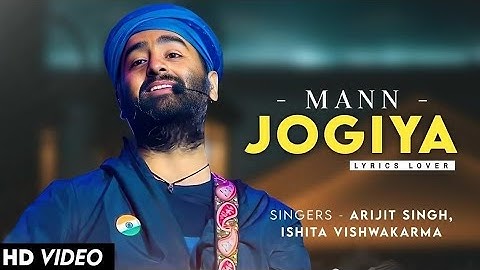 Mann Jogiya - Official Video #ArijitSingh #IshitaVishwakarma #Anique #Dheeraj | Pyaar Hai Toh Hai