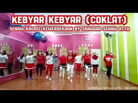 KEBYAR KEBYAR (COKLAT) || SENAM KREASI KEMERDEKAAN BY SANGGAR SENAM ATYA
