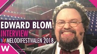 Video thumbnail of "Edward Blom ”Livet på en pinne” | Melodifestivalen 2018 Karlstad  (INTERVIEW)"