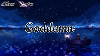 Tyga - Goddamn (Clean - Lyrics)