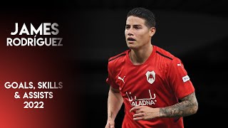 James Rodríguez 2022 ► Goals, Skills, Assists ● Al-Rayyan SC ● Qatar Stars League