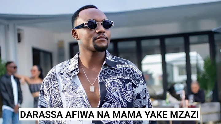 MSANII DARASSA CMG AFIWA NA MAMA YAKE MZAZI, SERIKALI YAMPA POLE