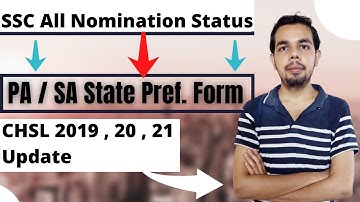 PA / SA State Preference Form 2019 | SSC CHSL 2019 Attendance | SSC CHSL 2020 Skill Test New Update