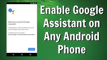 Enable Google Assistant on Any Android [NO ROOT REQUIRED] - HINDI