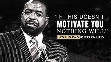 One of the Greatest Speeches Ever by Les Brown