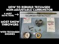 How to rebuild a tecumseh carburetor