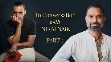 In Conversation with Niraj Naik - Part 2 | Breathwork & Pranayama | Shayamal