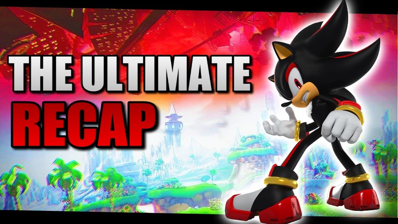 The COMPLETE Lore of Shadow the Hedgehog