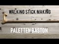 Paletten baston yapımı // Making a walking stick from pallet