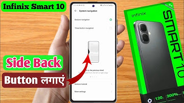 infinix smart 10 side back button change, infinix smart 10 back button setting, infinix smart 10