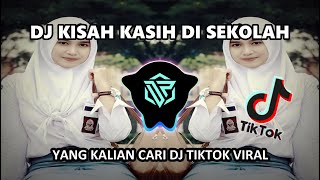 DJ KISAH KASIH DI SEKOLAH  VIRAL TIKTOK FULL BASS (KEVIN STUDIO) DJ NOSTALGIA PALING DI CARI