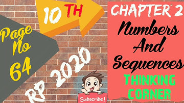 TN Samacheer 10 Maths New Syllabus | Numbers and Sequences Thinking Corner | Page number 64