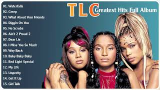 TLC Greatest Hits Full Album ||  The Best Songs of TLC Full Playlist 2022