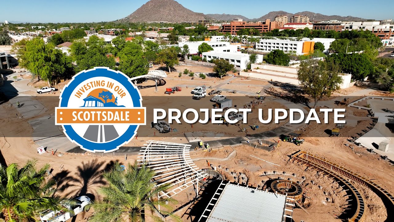 Scottsdale Civic Center Project Update Pt 4 Investing In Our scottsdale-civic-center-project-update-pt-4-investing-in-our