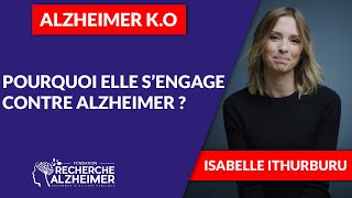 Isabelle Ithurburu Sengage Contre Alzheimer