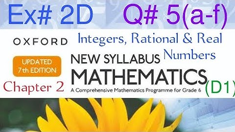Ex# 2D Q#5(a-f)| Multiplying & Dividing negative fractions| Oxford New Syllabus Mathematics Book D1