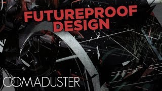 Watch Comaduster Futureproof Design video