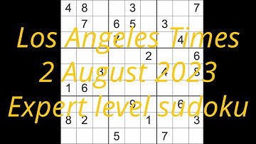 Sudoku solution – Los Angeles Times 2 August 2023 Expert level