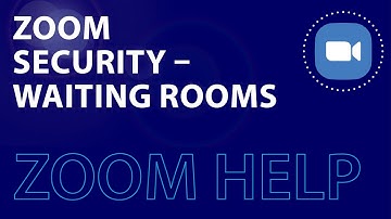 Zoom security - Waiting Rooms