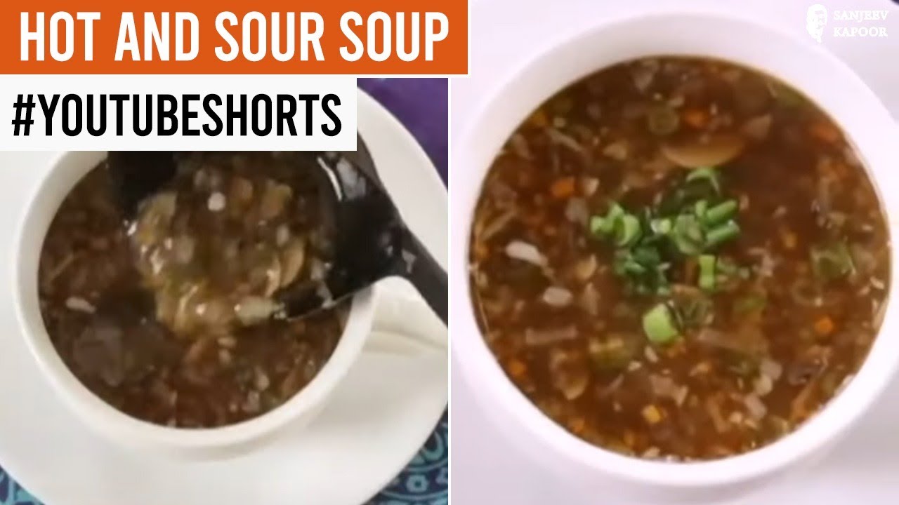 Hot And Sour Soup | #Shorts | Sanjeev Kapoor Khazana | Sanjeev Kapoor Khazana  | TedhiKheer