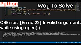 OSError: [Errno 22] Invalid argument: ' 'GET /po HTTP/1.1' 500 68771while using open() in Python