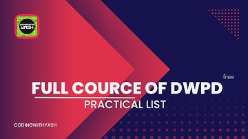Dwpd - practical 4 | CodingWithYash