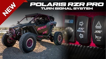 Polaris RZR Pro R/S/XP(25) Self-Canceling Turn Signal System | Install Video | XTC Power Products