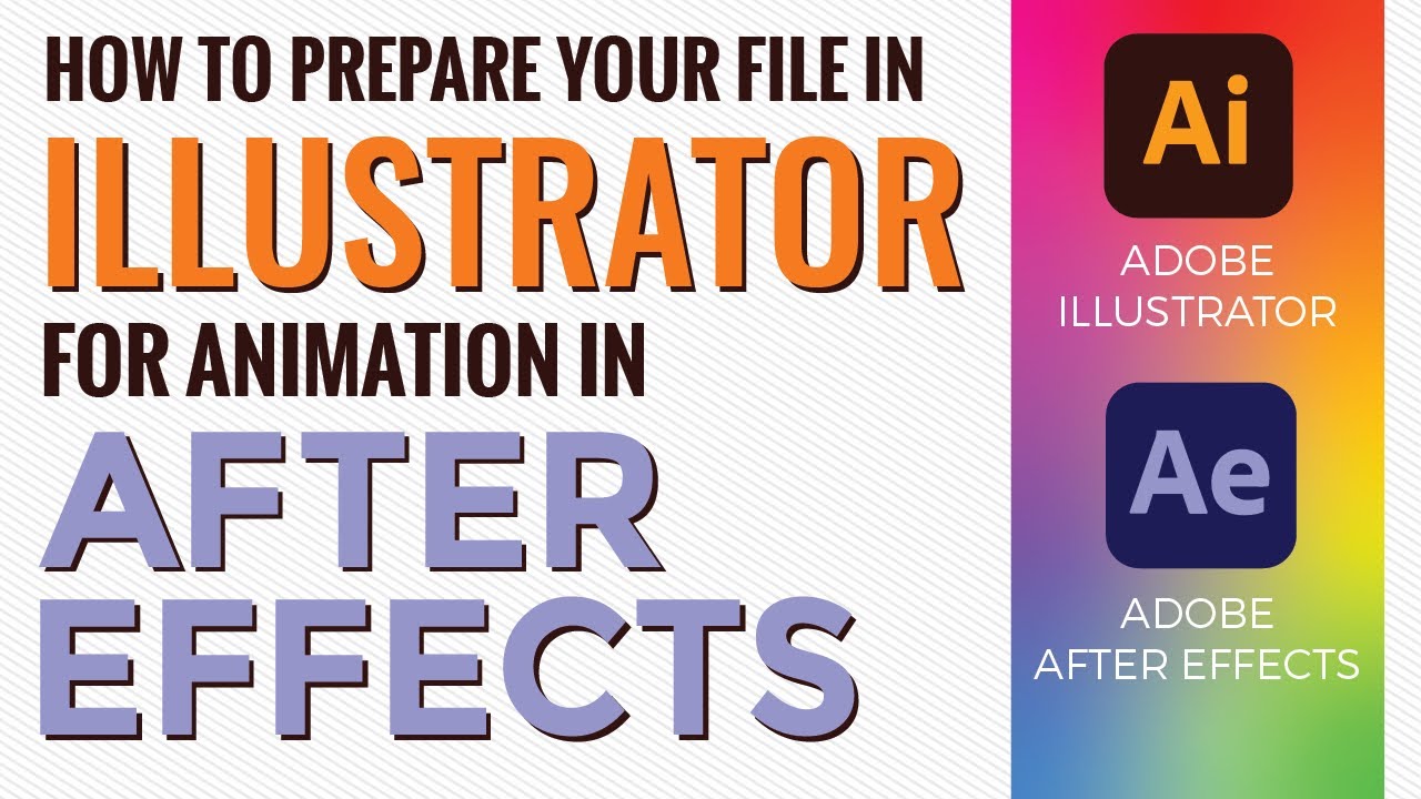 how-to-prepare-your-illustrator-file-for-aftereffects-youtube