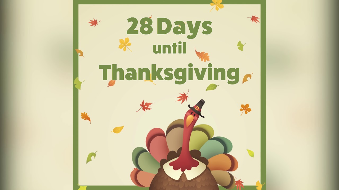 28 Day Countdown to Thanksgiving YouTube