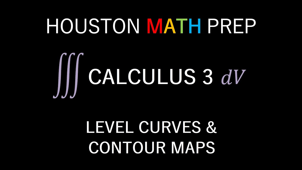 Level Curves And Contour Maps Calculus 3 Youtube