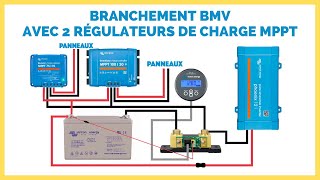 BRANCHEMENTS d’un BMV avec 2 RÉGULATEURS DE CHARGE MPPT - VICTRON ENERGY