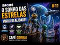 O Sonho das Estrelas Virou Realidade | Spore #11