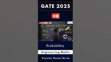 GATE 2025 CS Solution | Probability #engineeringmaths  #priyankasharma #shorts