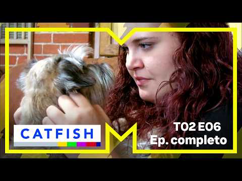 EP. COMPLETO | Catfish | T2 | Ele criou uma vida inteira só para enganar