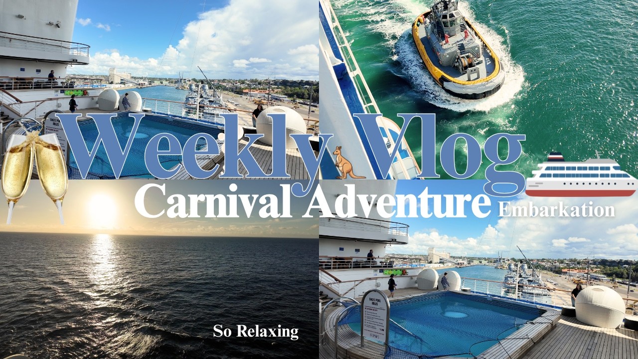 Carnival Adventure Vlog | Day 1 Embarkation Day