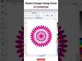 How to Make Flower Using Circle😲#coreldrawtips#coreldraw#coreldrawtutorial#coreldrawx#coreldraw3d