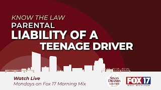 Teenage Driving and Legal Liability | Fox 17| Know the Law