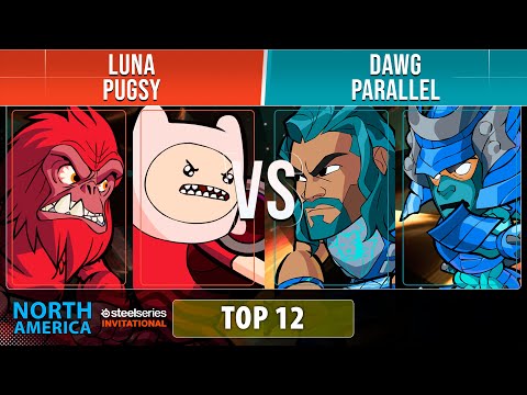 Luna Pugsy VS Dwag Parallel Top 12 NA Brawlhalla SteelSeries Invitational 2022 