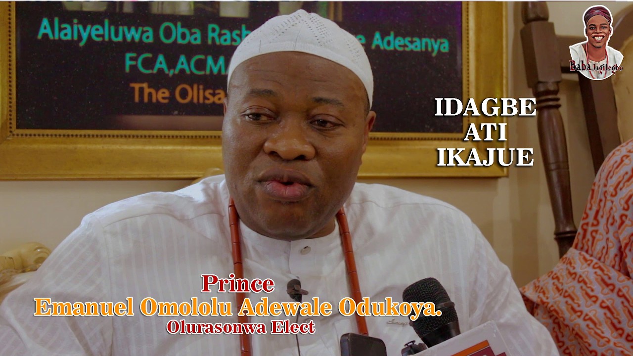 Before  Awujale Akile Ijebu is Crown!  The Powerful Aje Ki Oba To Je  Ikajue & Idagbe of  Olurasonwa